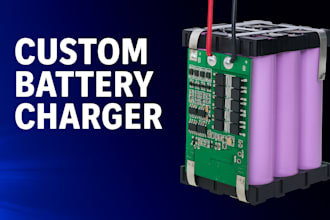 design a custom battery charger or bms battery management systems