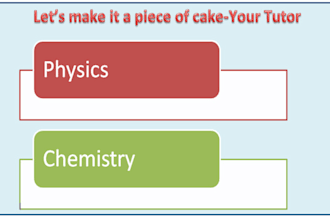 be your physics and chemistry tutor