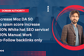 increase domain authority moz da pa 50 plus