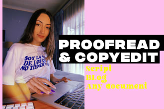 proofread and improve your blog posts or film scripts