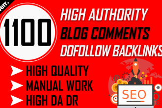 provide 1100 blog comment seo dofollow backlinks on high quality sites