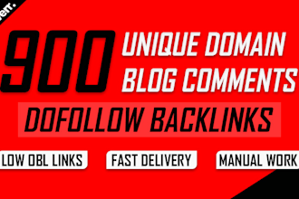 do 900 unique domain blog comment seo dofollow backlinks with low obl