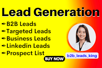 do b2b lead generation, linkedin leads, targeted leads, and prospect email list