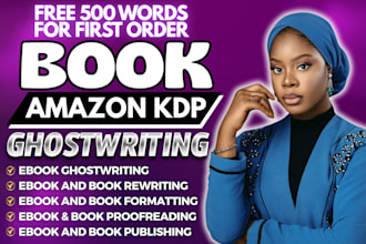 be your amazon KDP ebook ghost writer, book writing, formatting, and publishing