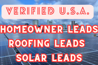 generate verified solar leads roofing leads homeowner insurance business leads