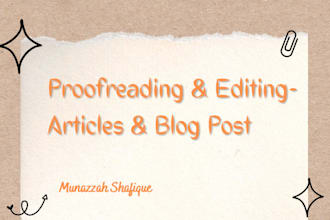 revise, edit, and proofread your blog post or article