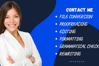 do file conversion, proofreading, formatting, and editing