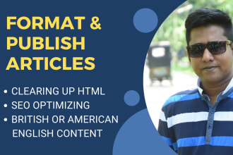 format and publish full featured articles with SEO services