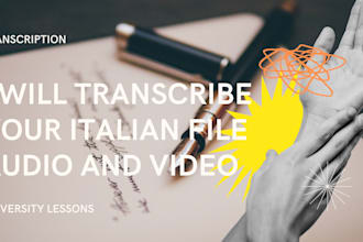 transcribe your italian file audio and video