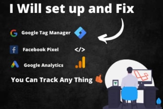 setup and fix google analytics, meta pixel, GTM, and conversion tracking for ads