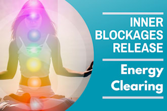 remove energetic blockages and align you for personal growth