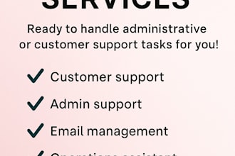 be your pro VA and customer support assistant