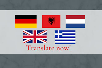 translate german, albanian, dutch to english or greek