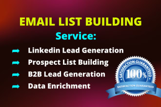 do email list, prospect list building, and linkedin lead generation