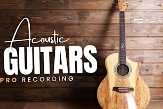 record beautiful acoustic guitar tracks