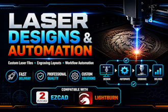laser design files and laser automation solutions