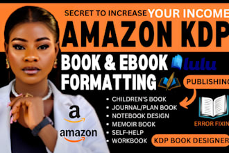 do book formatting, interior layout design, ebooks, workbook editing for amazon