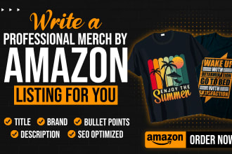 write a professional merch by amazon listings for you