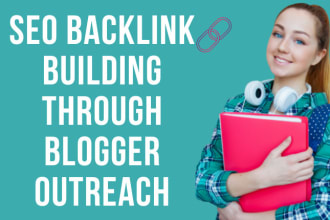 do SEO backlink building through blogger outreach for sites with traffic