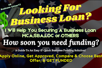 help you to get business loan, mca, sba, loc equipment according to US