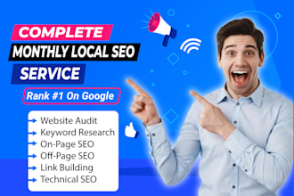 do complete monthly local SEO service for google top ranking