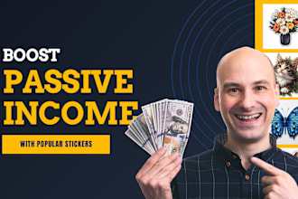 create stickers for pod sites to generate passive income