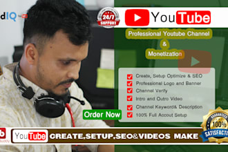 create, setup, and SEO professionally youtube channel and videos, monetization