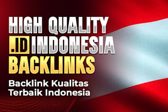 make high authority indonesian id backlinks