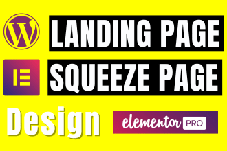do wordpress squeeze page and landing page design with elementor pro