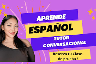 teach you  spanish fast, learn from a native