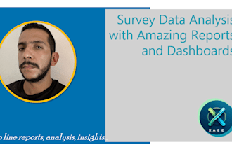 do a complete survey data analysis and amazing reports