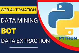 do web automation, data extraction, data mining using python
