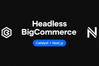 create bigcommerce headless commerce store with catalyst