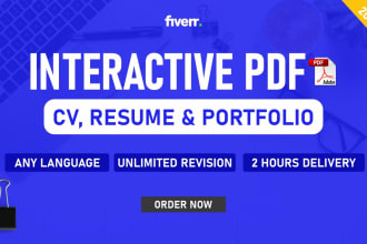 design an interactive resume, CV, or portfolio on PDF in 2hr