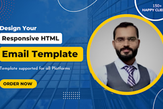 design your HTML responsive email template or HTML newsletter