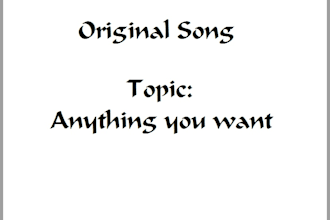 create an original song about any topic that you want