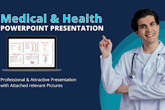 make professional medical and health powerpoint presentation