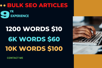 write bulk SEO articles and blog posts, high quality content