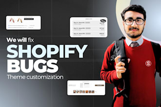 do shopify bug fix, shopify liquid, shopify coding, shopify developer