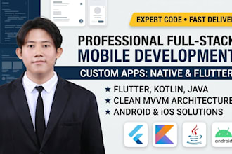 develop a custom mobile app using flutter, kotlin, or java