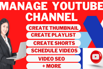 be your youtube channel manager