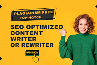 write or rewrite plagiarism free unique content with SEO keywords