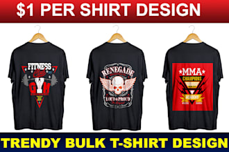 create  awesome custom typographic bulk tshirt designs fast