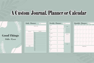 design a custom journal, planner, calendar, or habit tracker