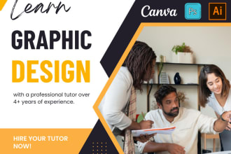 teach you graphic designing on canva, photoshop, or illustrator