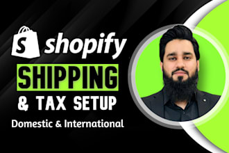 setup shopify shipping and tax, domestic and international shipping and tax