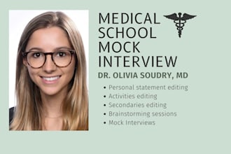 conduct a mock interview for medical school or residency
