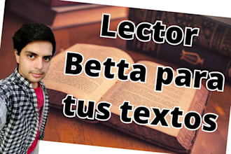 tu lector beta para proporcionar comentarios de tu escrito