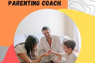 be your parenting and family coach
