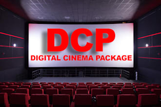 create dcp for theatrical screenings digital cinema package